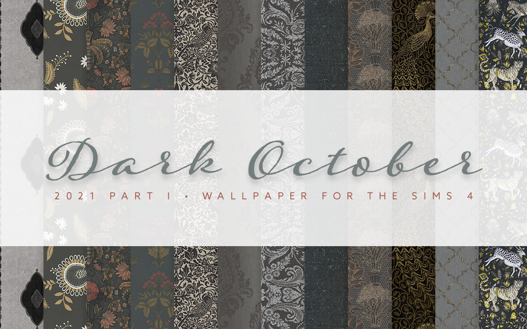Dark October Walls (2021 Edition Part I)
