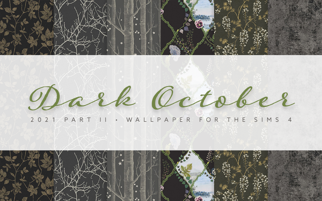 Dark October Walls (2021 Edition, Part II)